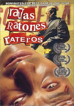 Cartel de Ratas, ratones, rateros, de Sebastián Cordero.