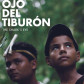 El ojo del tiburon