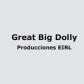 Great Big Dolly Producciones EIRL