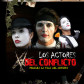 Los actores del conflicto