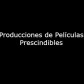 Producciones de Películas Prescindibles