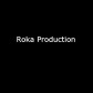 Roka Production